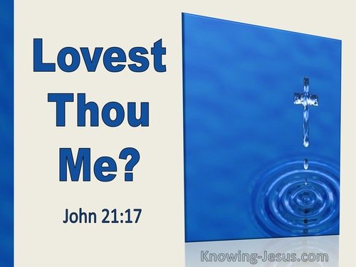 Love for God-John 21-17